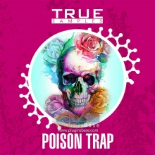 True Samples Poison Trap WAV MiDi 采样包 音源 音色 Loop