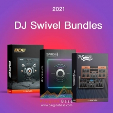 DJ Swivel Bundles 2021 [WiN+MAC] 完整版合集 人声 失真 相位立体声 效果器插件