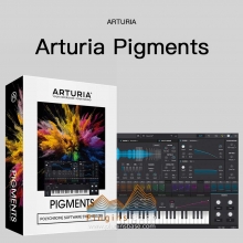 Arturia Pigments 3 v3.5.1 [WiN+MAC] 合成器插件