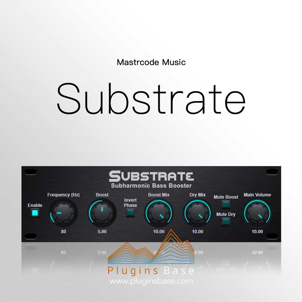 [免费] 低音增强 效果器插件 Mastrcode Music Substrate VST [WiN]