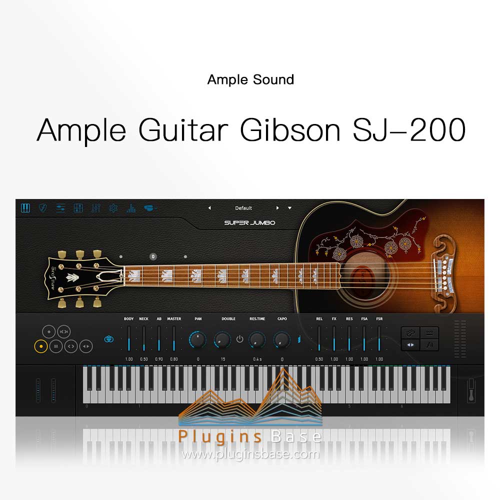 木吉他音源插件Ample Sound Ample Guitar Gibson SJ-200 v3.6.0 [WiN+ 