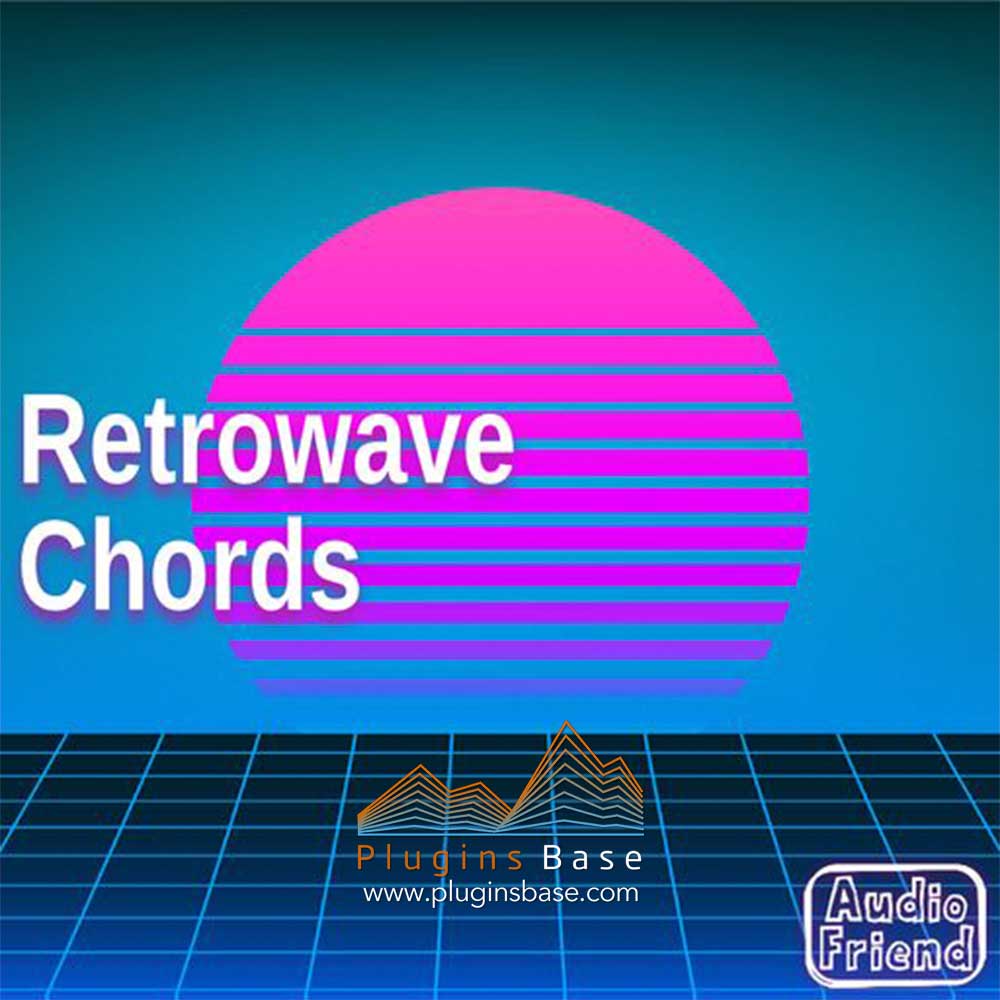 Synthwave蒸汽波采样包 AudioFriend Retrowave Chords WAV