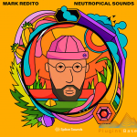 Mark Redito Neutropical Sounds WAV 鼓 人声 POP采样bao 音色 Loop