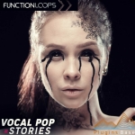 Function Loops Vocal Pop Stories WAV MiDi 人声采样包 pop 流行 音色 EDM