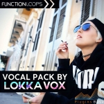 Function Loops Vocal Pack By Lokka Vox WAV 人声 采样包 电音 pop 流行