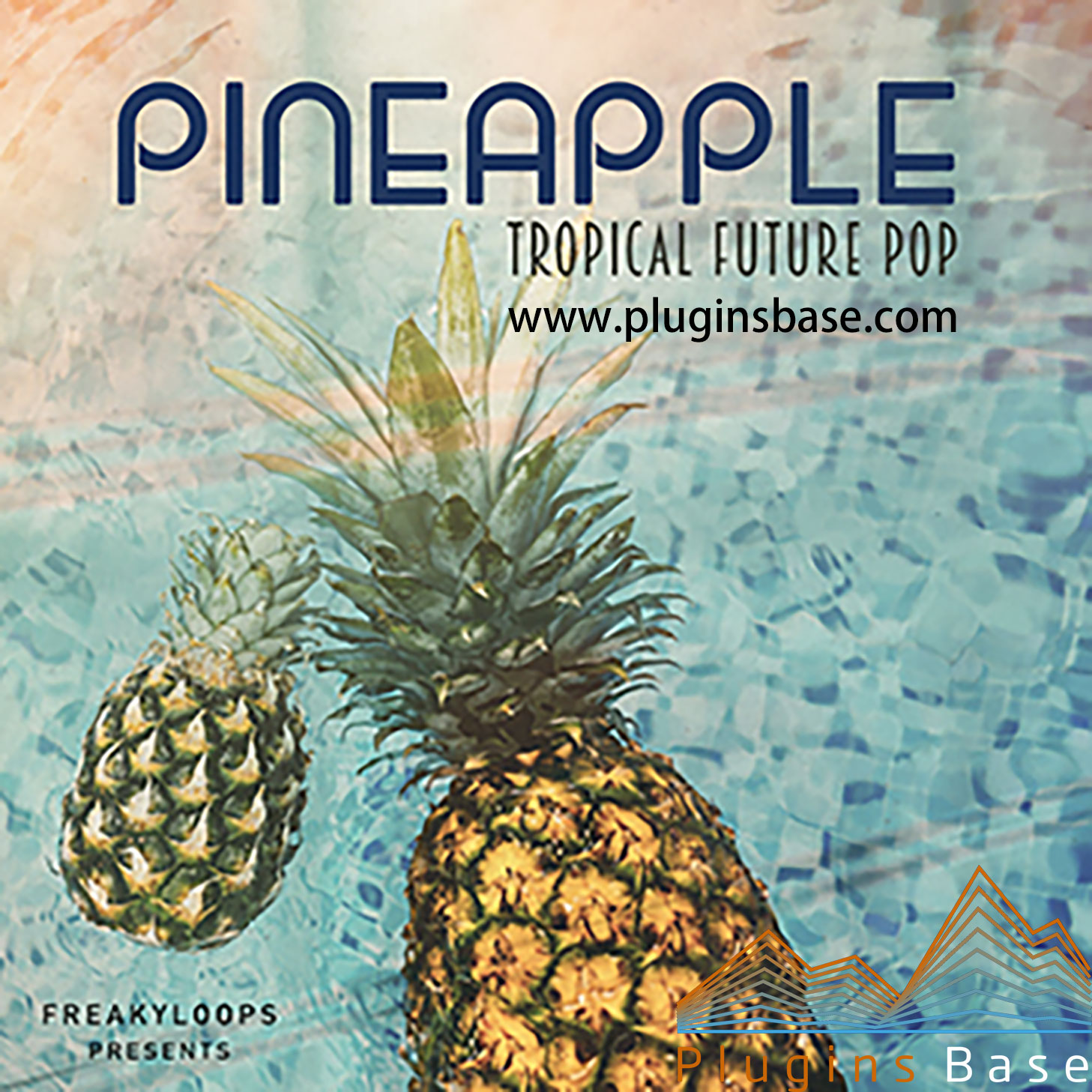 Freaky Loops Pineapple Tropical Future Pop WAV 采样包 音色