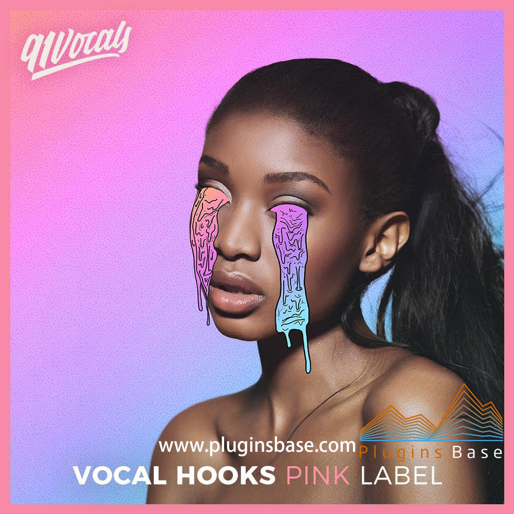 91Vocals Vocal Hooks Pink Label WAV 人声采样包 Loop音色 pop