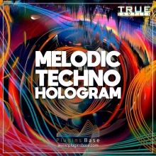 True Samples Melodic Techno Hologram WAV MiDi 采样包 音源 音色 Loop