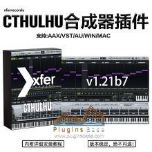 Xfer Records Cthulhu Mac v1.216 Win v1.21b7 和弦记忆 和弦编辑 演奏 插件 编曲制作