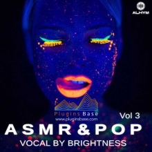 Alhym Records Brightness ASMR and Pop Vocal Vol 3 [WAV] 人声采样音色 Samples
