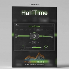 CableGuys HalfTime v1.0.1 [WiN+MAC] 音频一件缓降 节奏减速 效果器插件 VST AU VST3