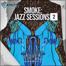 爵士采样包 Catalyst Samples Smoke Jazz Sessions Vol 2 [WAV] 布鲁斯 音色 loop