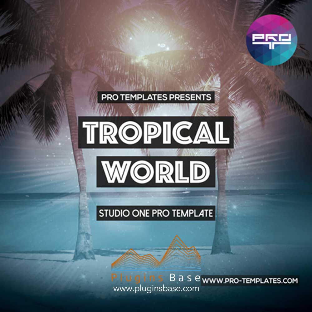 House风格工程模版文件 Studio One Pro Template Tropical World