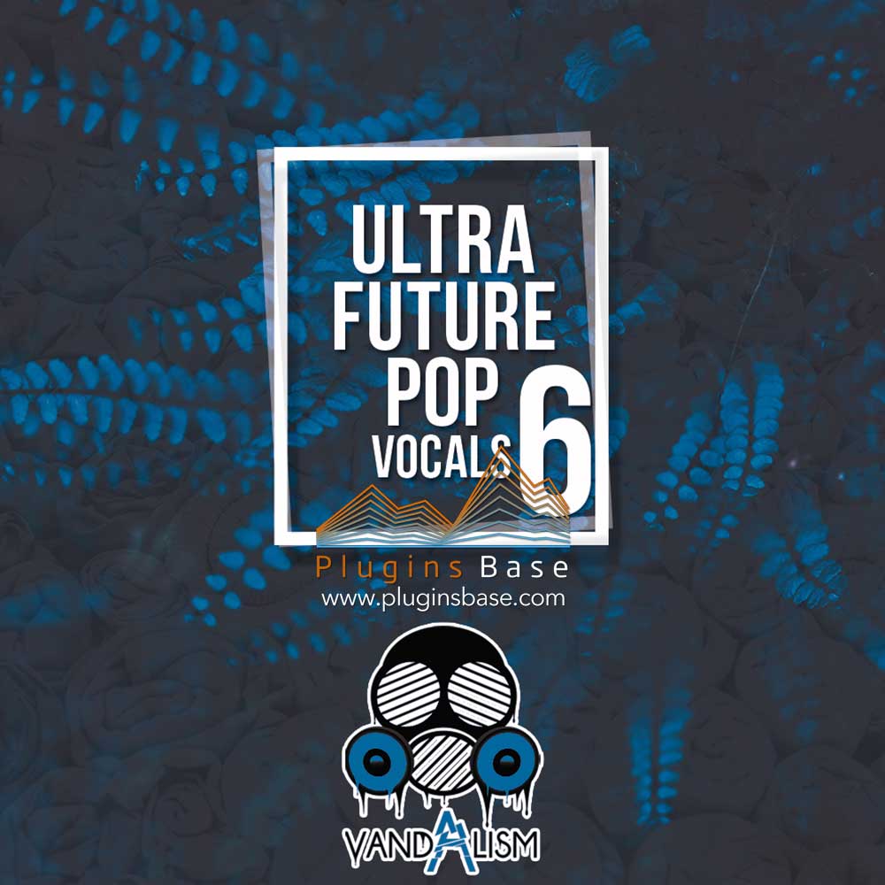流行人声采样包 Vandalism Ultra Future Pop Vocals 6 WAV MIDI 音色
