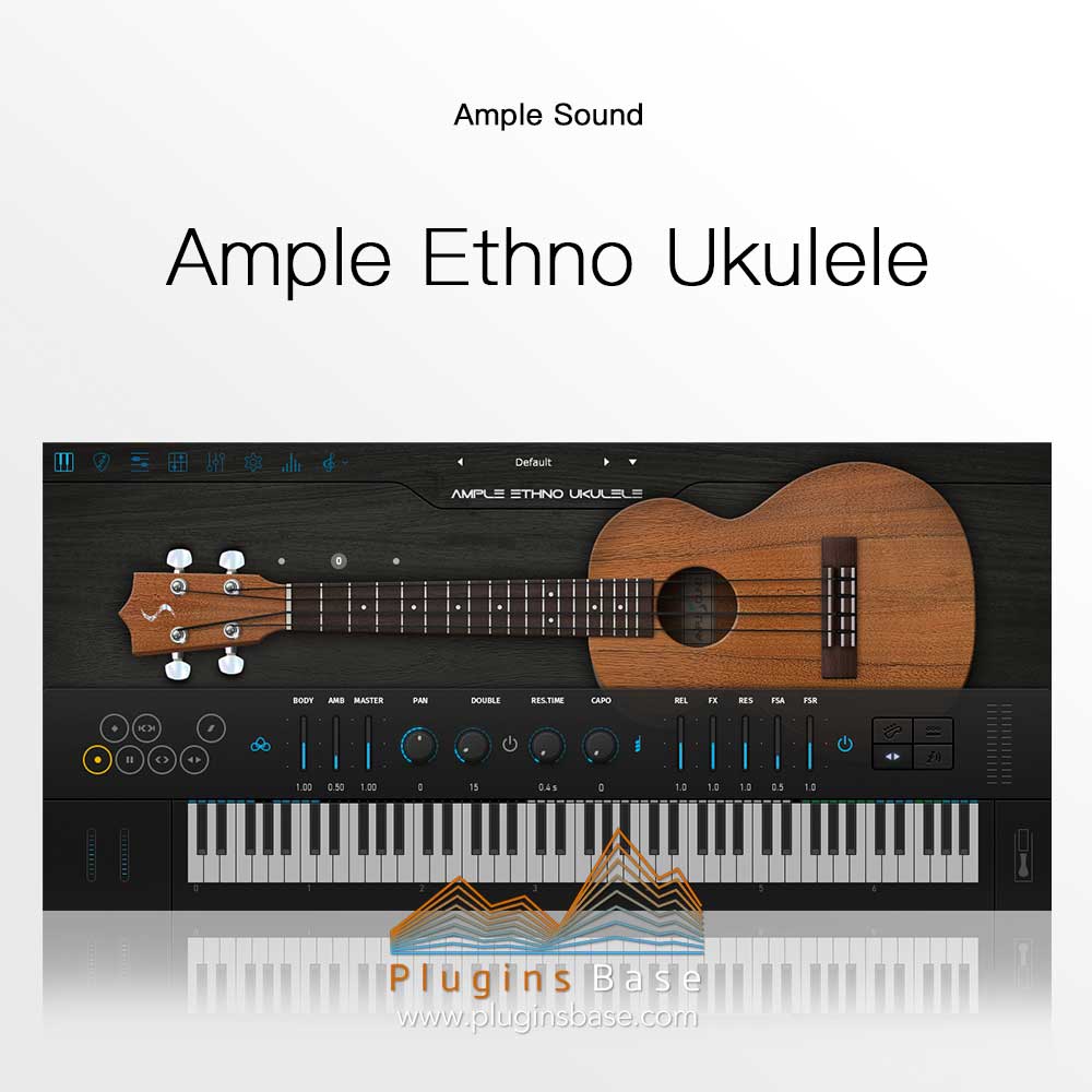 尤克里里音源插件 Ample Sound 3 Ample Ethno Ukulele v3.5 [WiN+MAC]