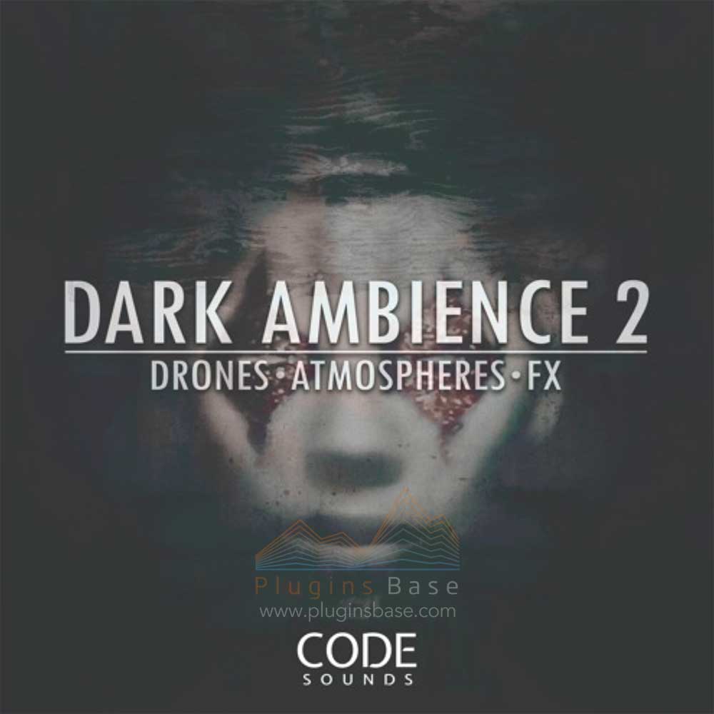 恐怖黑暗氛围采样包 Code Sounds Dark Ambience 2 WAV 电影配乐