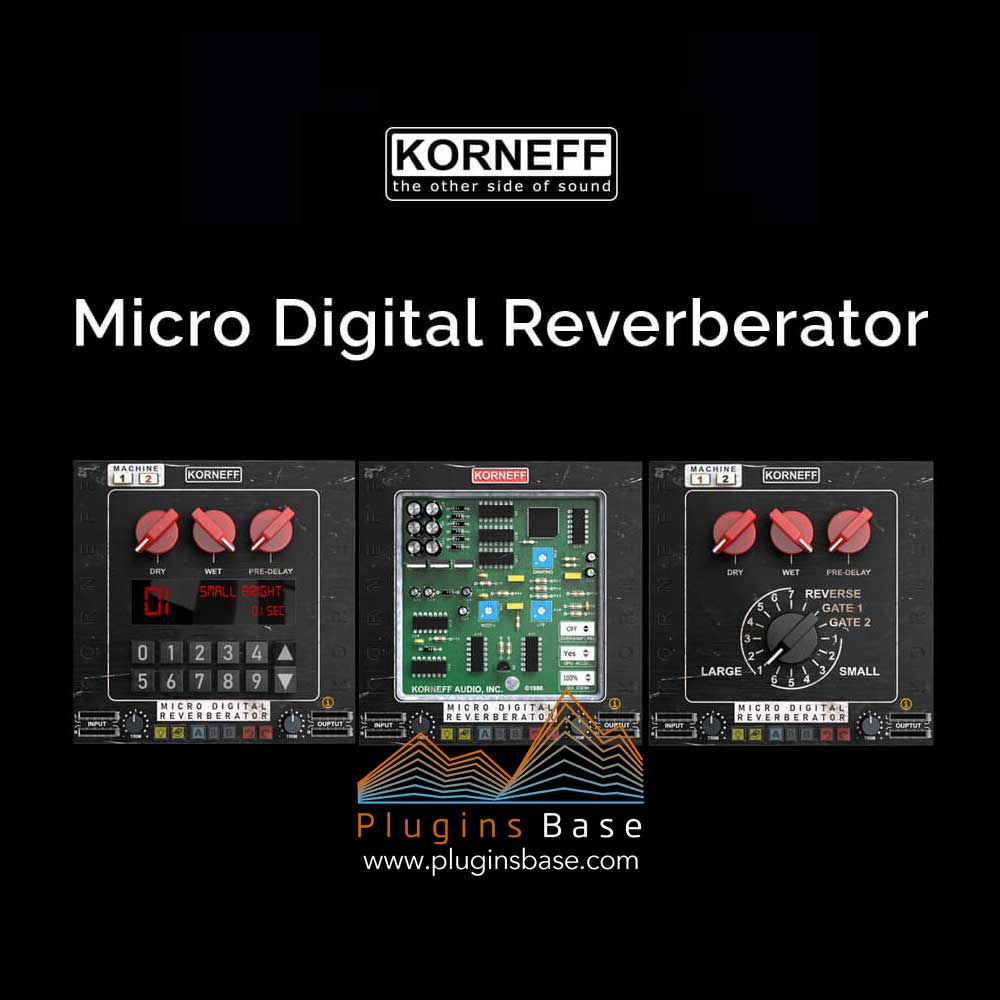 混响延迟效果器插件 Korneff Audio Micro Digital Reverberator v1.0.6 [WiN]
