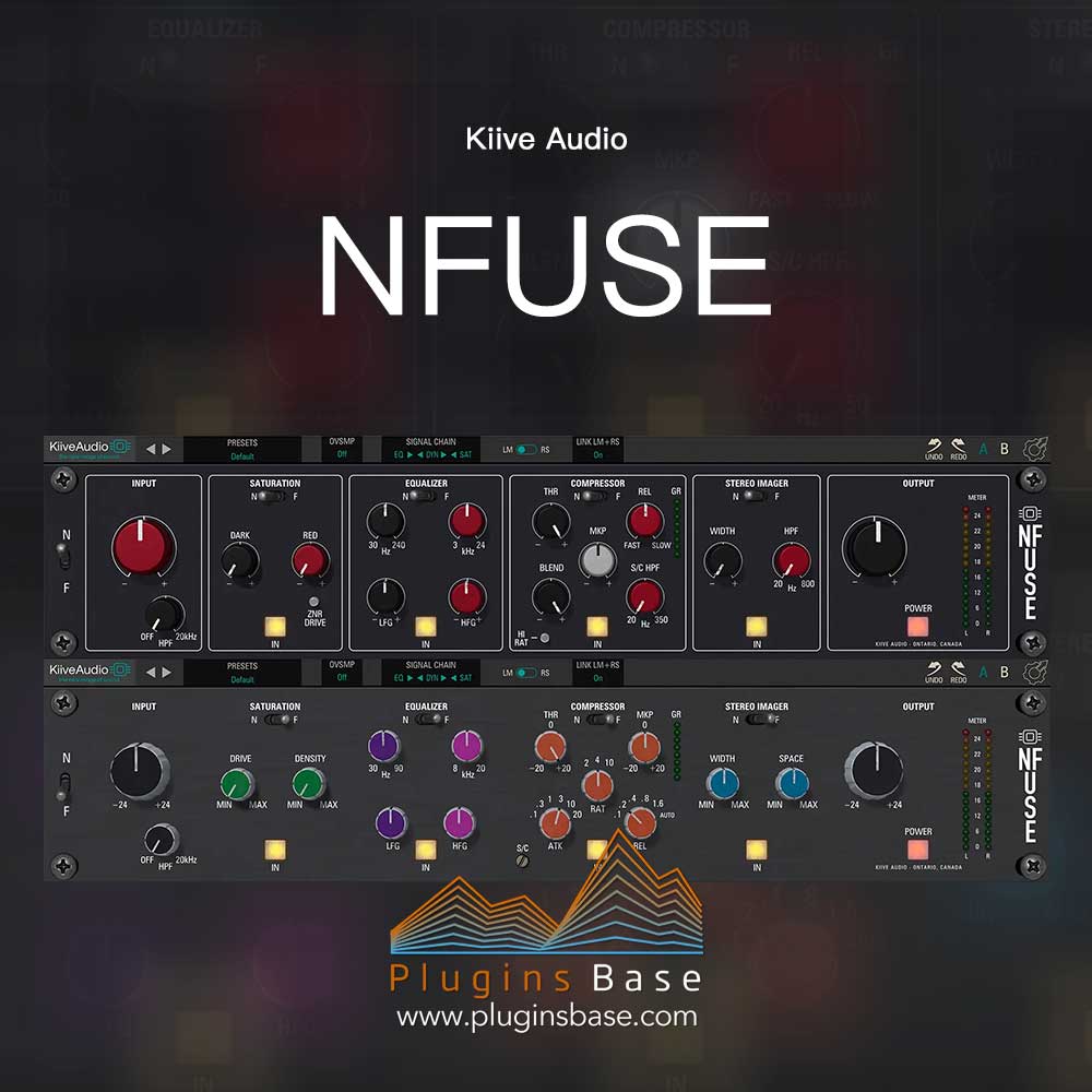 母带效果器插件 Kiive Audio NFuse v1.0.0 [WiN+MAC] 建模SSL Fusion/Neve MBT