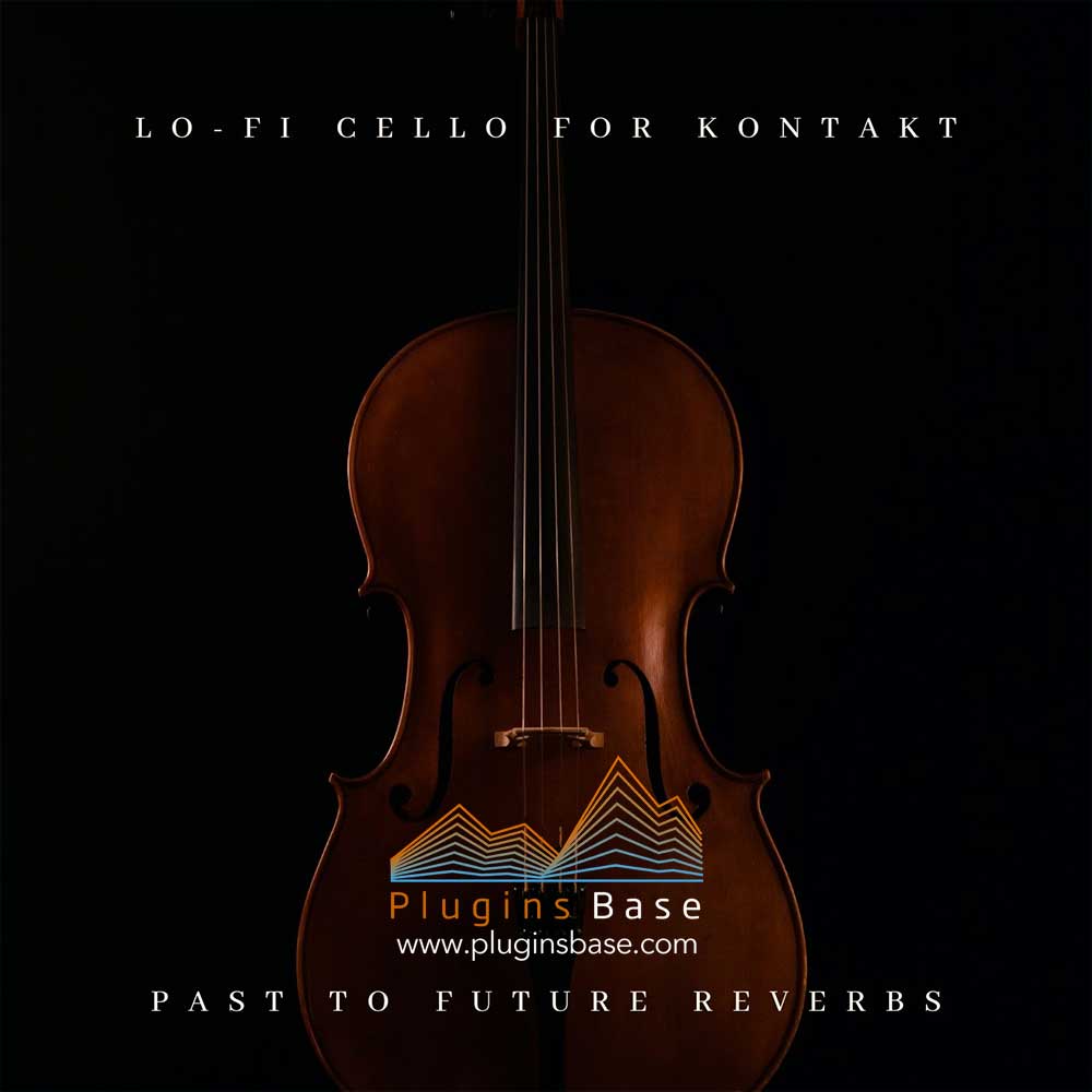 大提琴音源 PastToFutureReverbs Lo-Fi Cello For Kontakt 编曲音色库