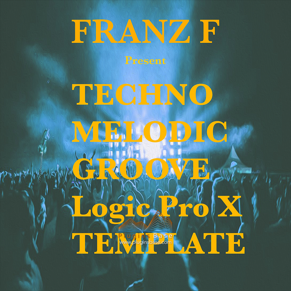 科技舞曲工程文件 Ushuaia Music Techno Melodic Groove Logic Pro X Template