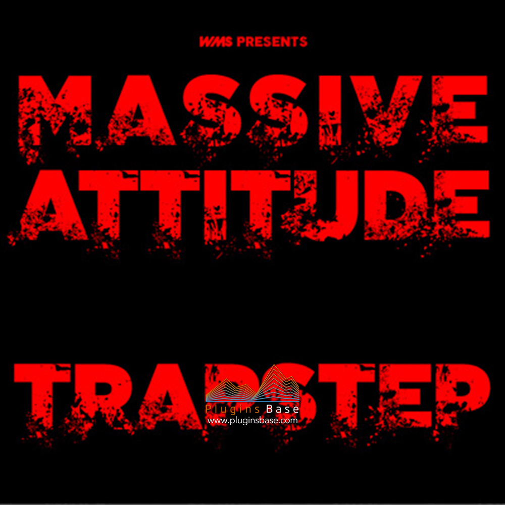 电音工程模版文件 WMS Massive Attitude Trapstep Dubstep Ableton Live Project WAV MiDi Presets