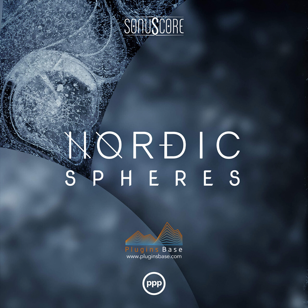 北欧冰雪苔原粒子声景/电影配乐/氛围音源 Sonuscore Nordic Spheres KONTAKT 音色库