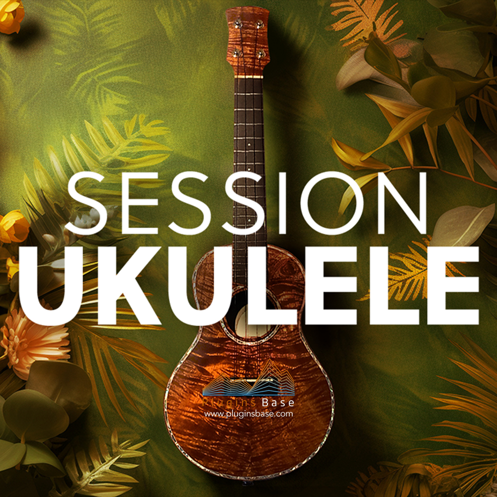 尤克里里/恰朗戈旋律/节奏音源 NI Session Ukulele KONTAKT 音色库 Loop扫弦